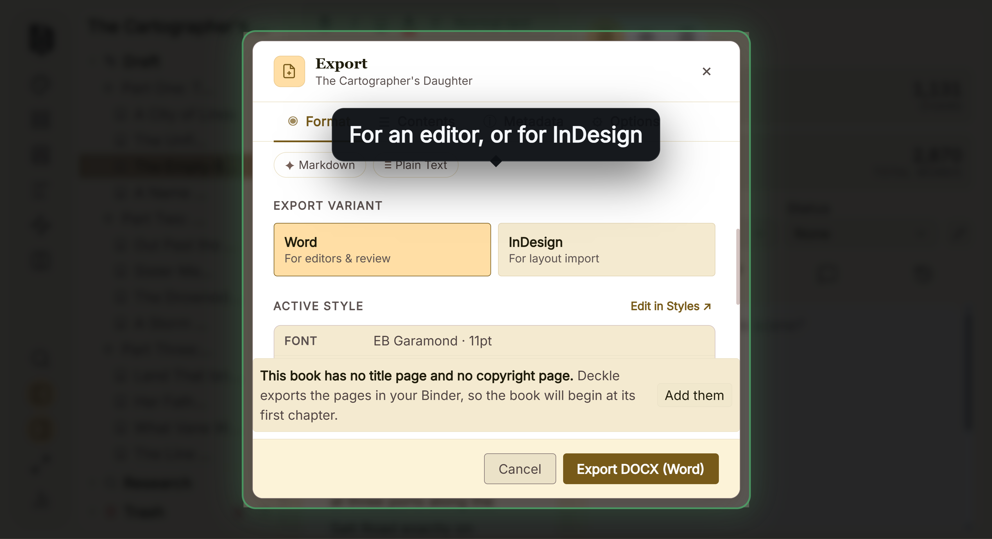 Deckle's export window with DOCX chosen, offering a Word file for editors and review or one prepared for import into InDesign.